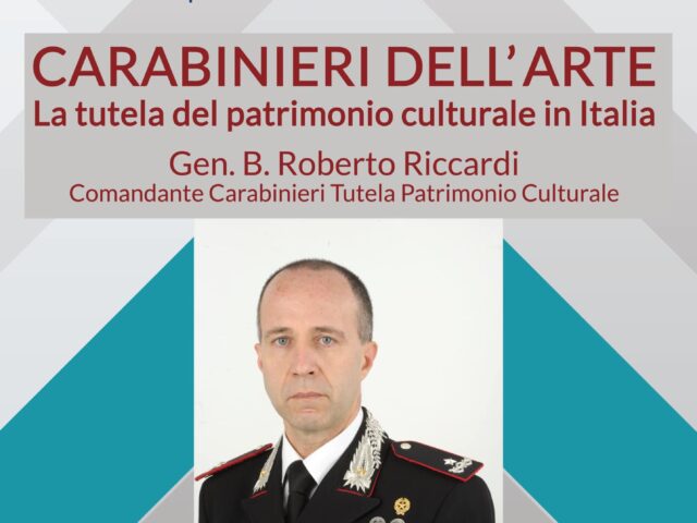 Carabinieri dell’Arte. Il Gen. B. Roberto Riccardi in Fondazione